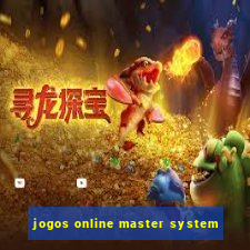 jogos online master system